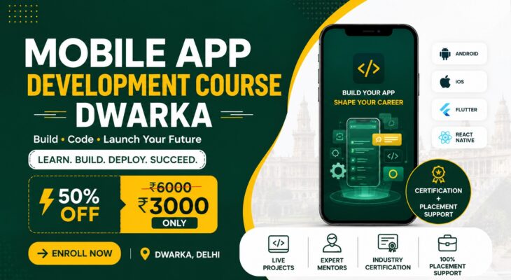 Mobile App Development Course Dwarka